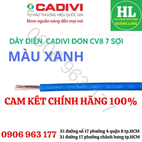 (GIÁ 1 MÉT) DÂY ĐIỆN CADIVI ĐƠN 7 SỢI CV TIẾT DIỆN 1.5 2.5 4.0 6.0 8.0 10 lõi đồng Chính hãng