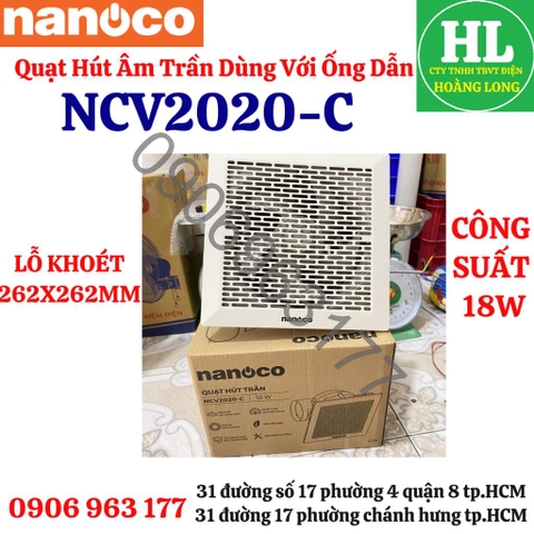 Nanoco - Quạt hút âm trần dùng ống dẫn NCV2020-C 18W, NANOCO