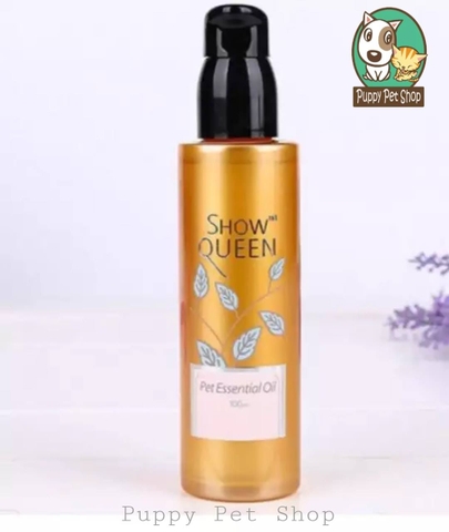 Tinh Dầu Dưỡng Lông Pet Essential Oil Show Queen 100ml