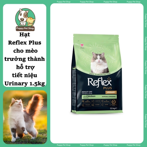 Hạt Reflex Plus cho mèo trưởng thành, hỗ trợ tiết niệu - Urinary 1.5kg