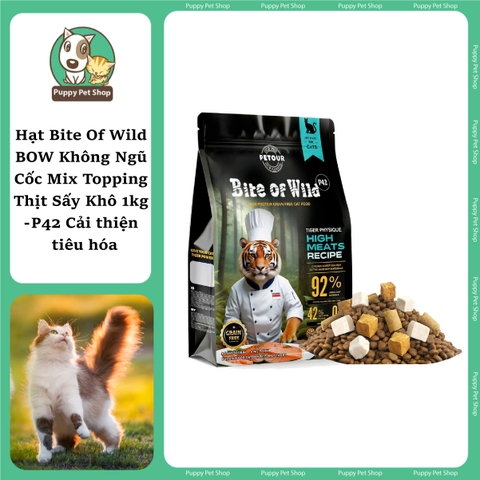 Hạt Bite Of Wild BOW P42 High Meat Cải Thiện Tiêu Hóa - Không Ngũ Cốc Mix Topping Thịt Sấy Khô 1kg