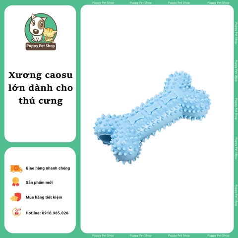 Đồ chơi Xương gặm caosu lớn dành cho chó, thú cưng siêu bền