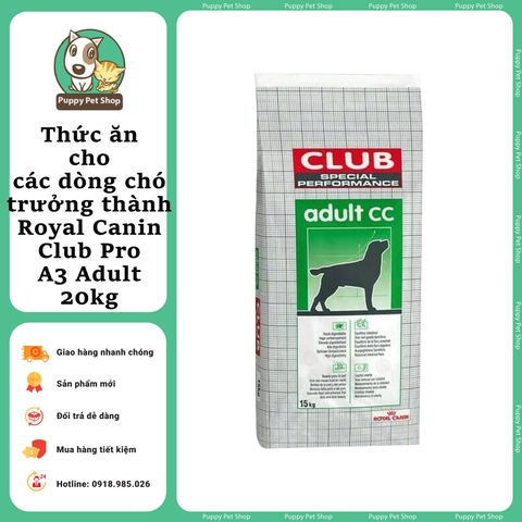 Thức ăn cho các dòng Chó trưởng thành - Royal Canin Club Pro A3 Adult