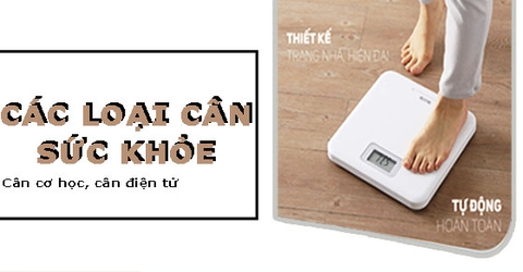 Top Các Loại Cân Sức Khỏe Điện Tử Tốt Hiện Nay (2022)