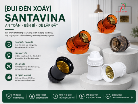Đui đèn xoáy Santavina vì sao được đại lý săn đón?