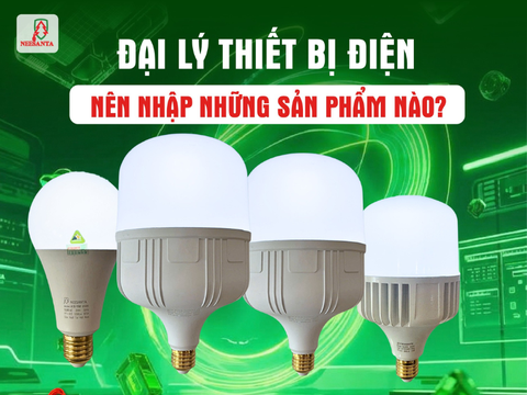 Kinh nghiệm mở đại lý thiết bị điện cho người mới bắt đầu