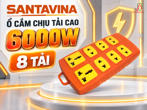 Báo giá sỉ, đại lý ổ cắm chịu tải cao 6000W 8 tải Santavina 