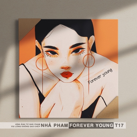 TRANH CANVAS FOREVER YOUNG - 40X40CM - HÌNH 17