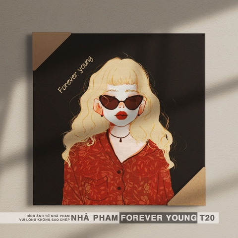 TRANH CANVAS FOREVER YOUNG - 40X40CM - HÌNH 20