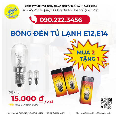 Bóng Đèn Tủ Lạnh E12, E14: ƯU ĐÃI CỰC SỐC HÈ 2025 Tại Điện Lạnh Bách Khoa
