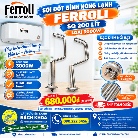 Sợi đốt bình nước nóng Ferroli SQ 200L công suất 3000W chính hãng