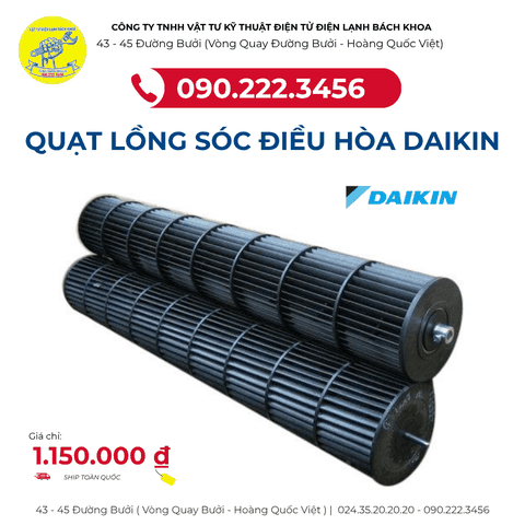 QUẠT LỒNG SÓC ĐIỀU HÒA DAIKIN CHÍNH HÃNG GIÁ TỐT