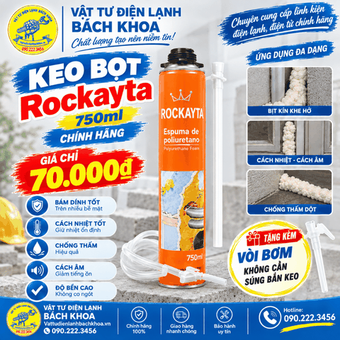 Keo bọt Rockayta 750ml chính hãng