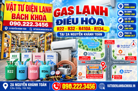 Địa chỉ bán Gas lạnh điều hòa R22, R32, R410A, R134... tại 2A Nguyễn Khánh Toàn 0902223456
