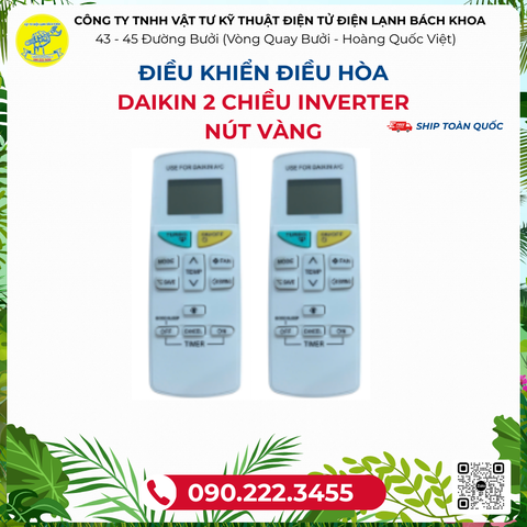 Điều khiển ĐIỀU HÒA DaiKin 2 Chiều INVERTER Nút Vàng - 090.222.3455
