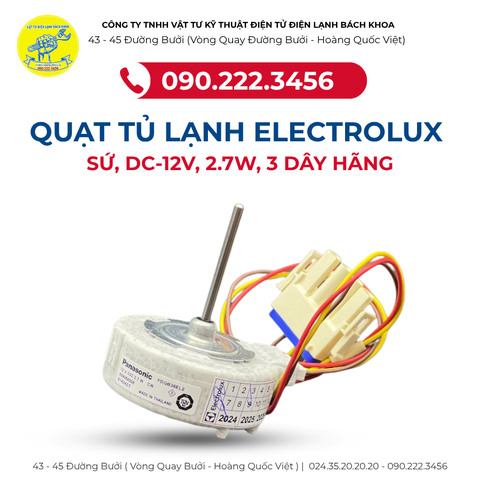 Cửa hàng bán Quạt tủ lạnh Electrolux chính hãng Tại đường Phạm Văn Đồng - 0902223456