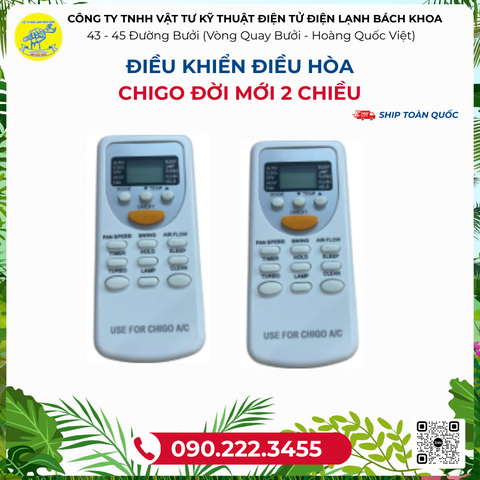 Điều khiển ĐIỀU HÒA chigo đời mới 2 chiều - 090.222.3455