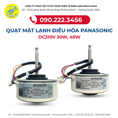 Quạt mặt lạnh điều hòa Panasonic DC310V 30W, 40W chính hãng