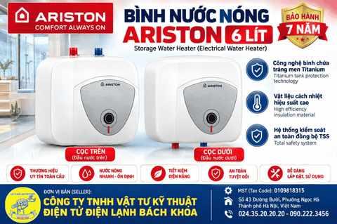 Bình Nước Nóng Ariston 6 Lít Cọc Trên – Cọc Dưới | Chính Hãng | 0902223456