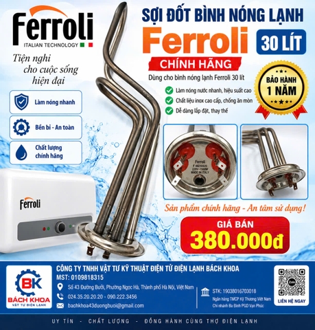 Sợi đốt bình nóng lạnh Ferroli 30 Lít chính hãng