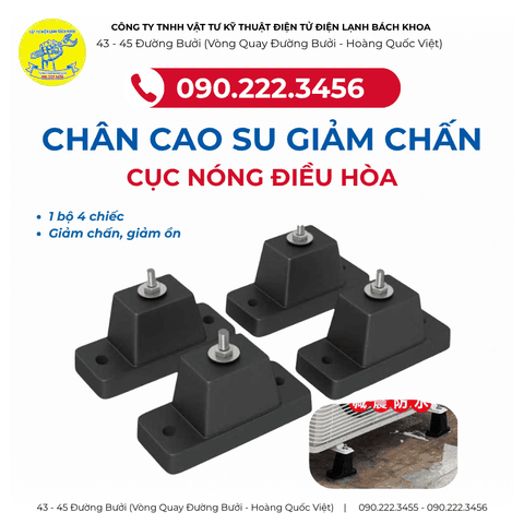 Chân cao su chống rung cục nóng điều hòa Tại đường Võ Chí Công - 0902223456