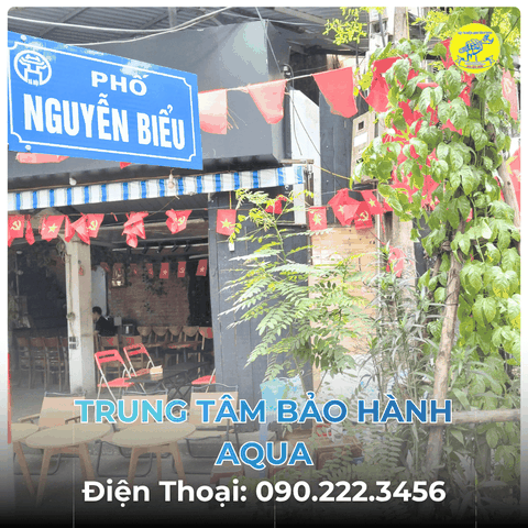 Trung Tâm Bảo Hành AQUA tại Phố Nguyễn Biểu