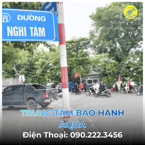 Trung Tâm Bảo Hành AQUA tại Đường Nghi Tàm