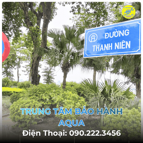 Trung Tâm Bảo Hành AQUA tại Đường Thanh Niên