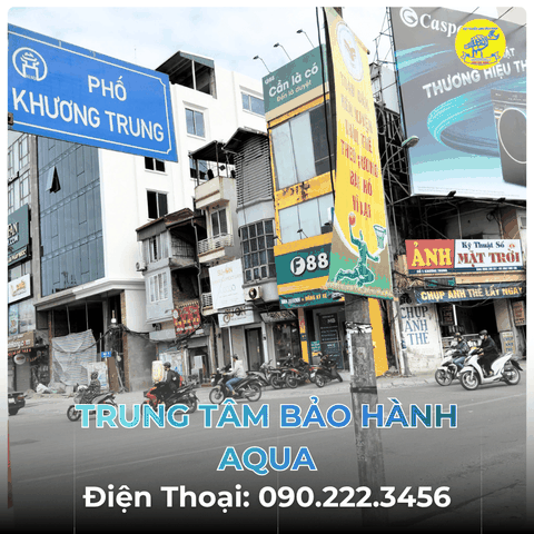 Trung Tâm Bảo Hành AQUA tại Phố Khương Trung
