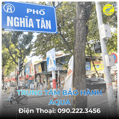 Trung Tâm Bảo Hành AQUA tại Phố Nghĩa Tân