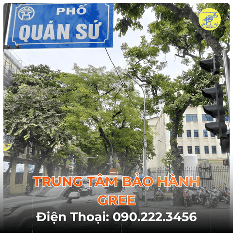Trung Tâm Bảo Hành GREE Tại Phố Quán Sứ