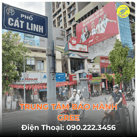 Trung Tâm Bảo Hành GREE Tại Phố Cát Linh