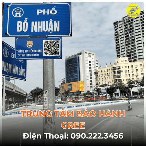 Trung Tâm Bảo Hành GREE Tại Phố Đỗ Nhuận