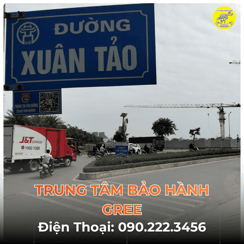 Trung Tâm Bảo Hành GREE Tại Đường Xuân Tảo