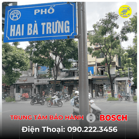 Trung Tâm Bảo Hành BOSCH Tại Phố Hai Bà Trưng