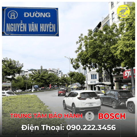 Trung Tâm Bảo Hành BOSCH Tại Đường Nguyễn Văn Huyên