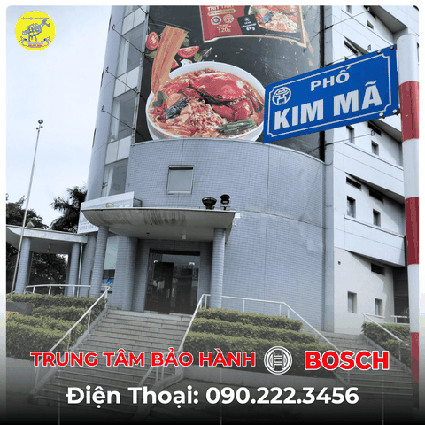 Trung Tâm Bảo Hành BOSCH Tại Phố Kim Mã