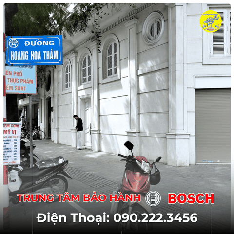 Trung Tâm Bảo Hành BOSCH Tại Đường Hoàng Hoa Thám