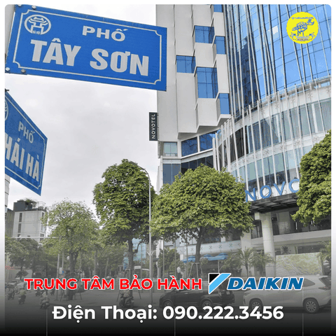 Trung Tâm Bảo Hành DAIKIN Tại Phố Tây Sơn