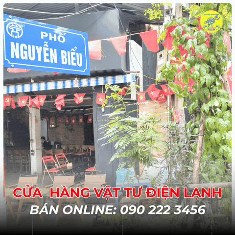 Cửa Hàng Vật Tư Điện Lạnh Bán Online Tại Phố Nguyễn Biểu 0902223456