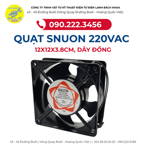 Quạt tản nhiệt 220VAC 12x12x3.8cm dây đồng SNUON chính hãng
