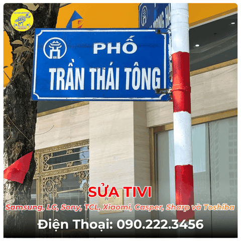 SỬA TIVI TẠI PHỐ TRẦN THÁI TÔNG