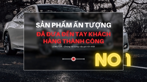No - 1 Sản phẩm ấn tượng đã đưa đến tay khách hàng thành công