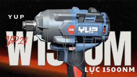 Bắn bu lông pin Yup 1500Nm — Đánh giá chi tiết máy siết bu lông pin Yupai lực 1500Nm