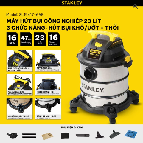 Máy hút bụi công nghiệp 3 chức năng 23Lít 1200W Stanley SL19417-6AB