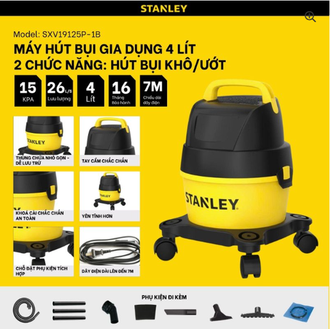 Máy hút bụi 2 chức năng Stanley SXV19125P-1B – 4L – 15Kpa
