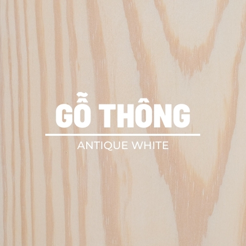 mau ANTIQUE WHITE tren go thong