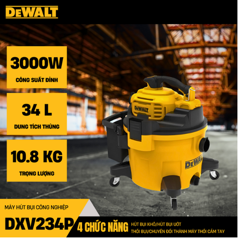 Máy hút bụi 4 chức năng ướt/khô/thổi và chuyển đổi thành máy thổi cầm tay Dewalt DXV234P