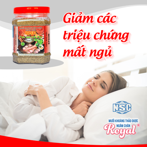 Muối khoáng thảo dược ngâm chân Royal - giảm các triệu chứng mất ngủ