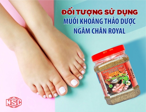 ĐỐI TƯỢNG SỬ DỤNG MUỐI KHOÁNG THẢO DƯỢC NGÂM CHÂN ROYAL